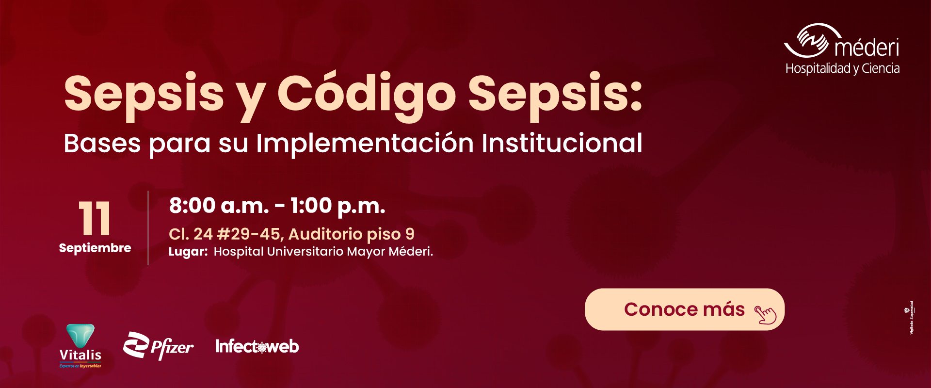 Afiche institucional del Simposio de Sepsis y Código Sepsis organizado por el Instituto Méderi en el auditorio del Hospital Universitario Mayor